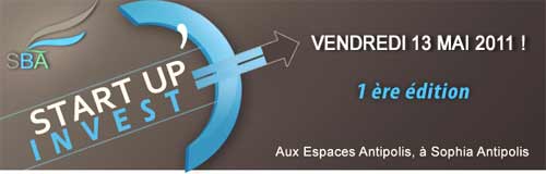 Sophia : première "Start'Up Invest" le 13 mai