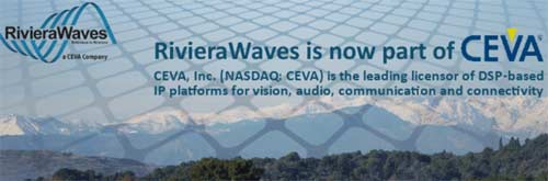 Microélectronique : RivieraWaves (Sophia) racheté par CEVA (Israël)
