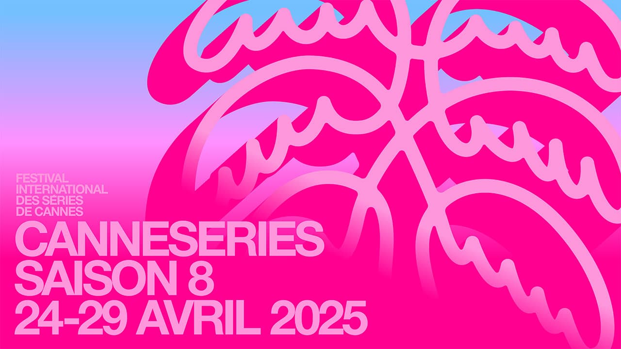 Canneseries : une 8ème saison sans le grand frère MIPTV
