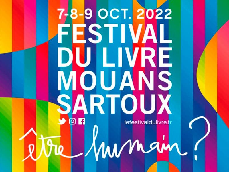 Festival du Livre de Mouans-Sartoux : être humain, c'est quoi ?