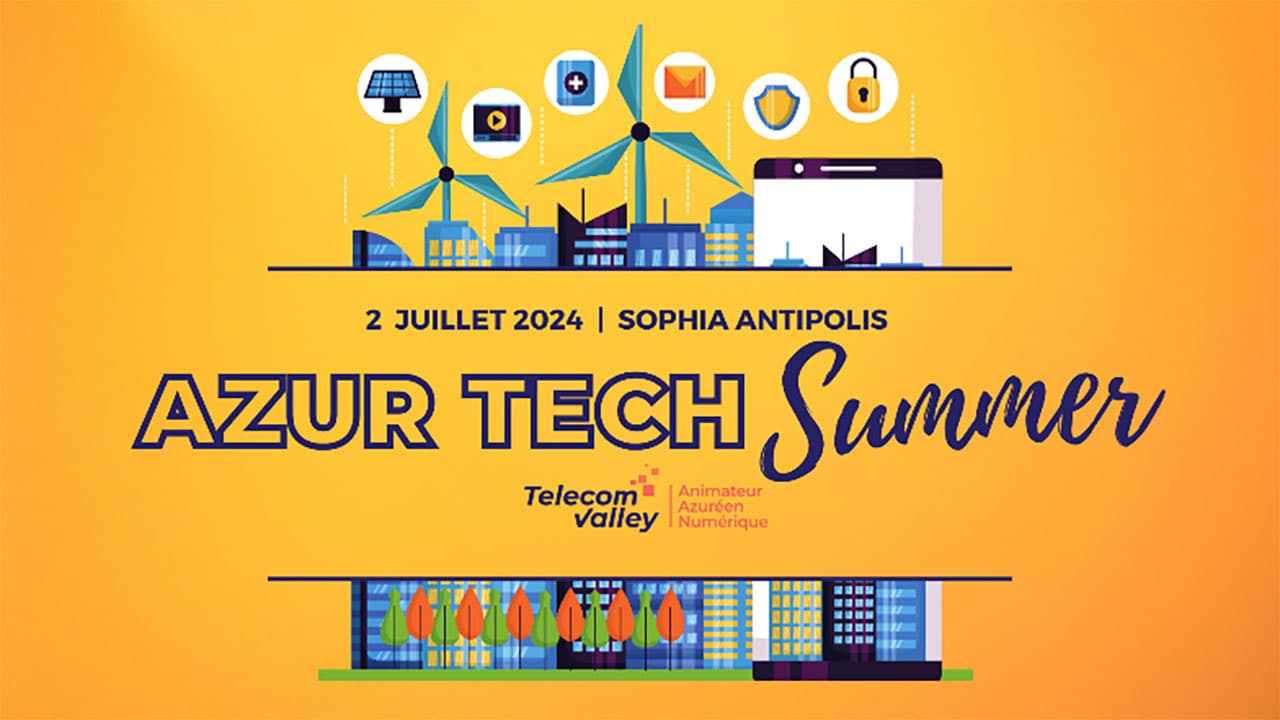 Sophia : les inscriptions sont ouvertes pour l’Azur Tech Summer