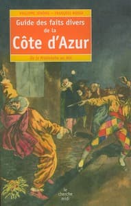 Livre : la Côte d'Azur à travers le prisme des faits divers