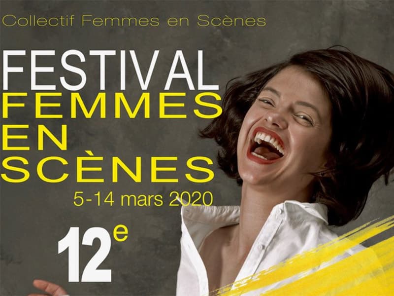 Festival Femmes en Scènes : la création artistique au féminin pluriel