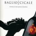 Baglio Cicale: un vin naît dune amitié particulière