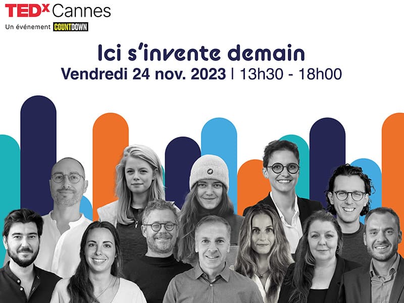 TEDxCannes en “résonance” : 12 interventions inspirantes autour des solutions-climat
