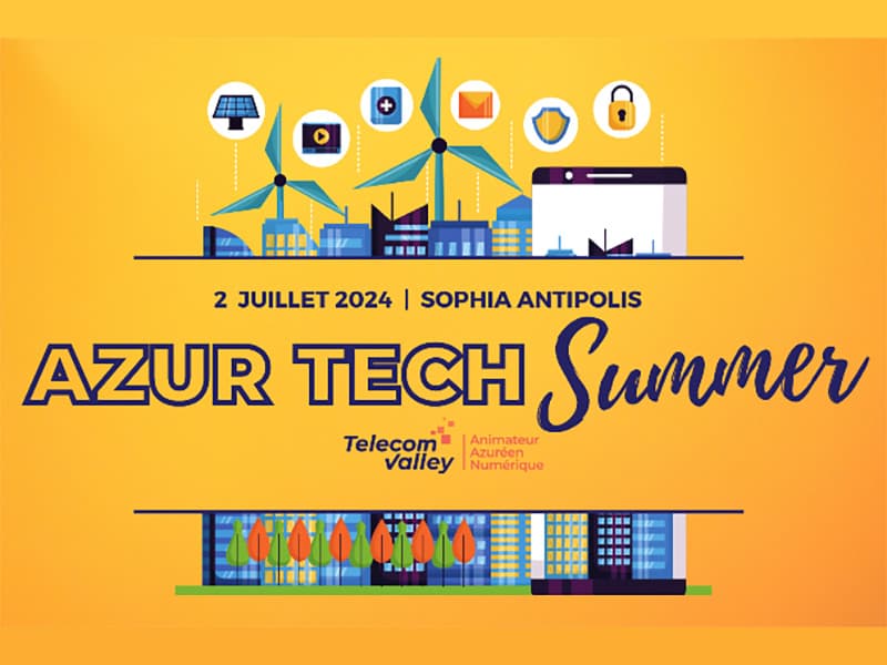 Sophia : les inscriptions sont ouvertes pour l’Azur Tech Summer
