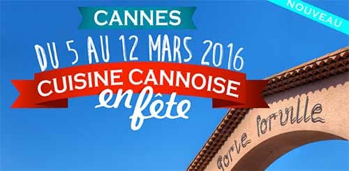"La Cuisine Cannoise en fête" : une semaine autour des recettes locales