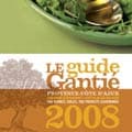 Gastronomie : le "Gantié" nouveau arrive