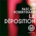"La déposition" : l’affaire Agnelet revisitée par Pascale Robert-Diard